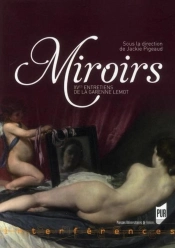 Miroirs ; Xv Entretiens De La Garenne Lemot