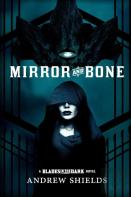 Mirror And Bone