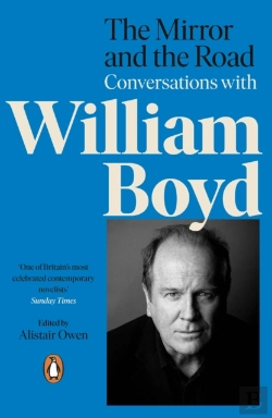 Bertrand.pt - Mirror And The Road: Conversations With William Boyd