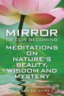 Mirror Of Our Becoming