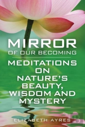 Mirror Of Our Becoming