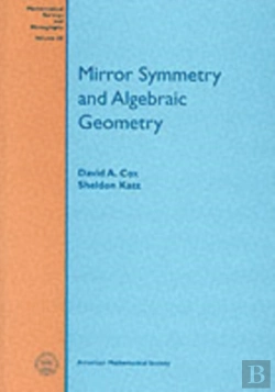 Bertrand.pt - Mirror Symmetry And Algebraic Geometry
