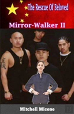 Bertrand.pt - Mirror-Walker Ii - The Rescue Of Beloved