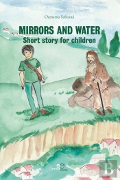 Mirrors And Water