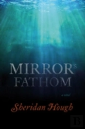 Mirror'S Fathom