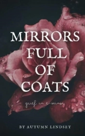 Mirrors Full Of Coats