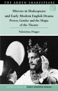 Mirrors In Shakespeare And Early Modern English Drama