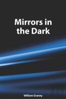 Mirrors In The Dark