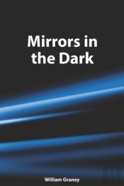 Mirrors In The Dark