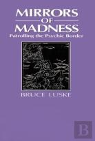 Mirrors Of Madness