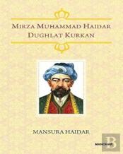 Mirza Muhammad Haidar Dughlat Kurkan