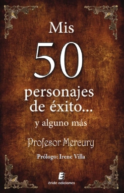 Bertrand.pt - Mis 50 Personajes De Exito... Y Alguno Mas