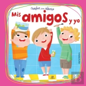 Mis Amigos Y Yo