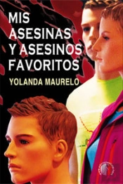 Mis Asesinas Y Asesinos Favoritos