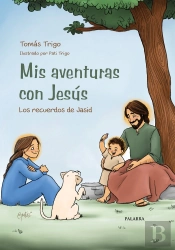 Mis Aventuras Con Jesus