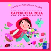 Mis Cuentos Clasicos Con Texturas Caperucita Roja