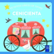 Mis Cuentos Clasicos Con Texturas Cenicienta