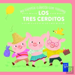Bertrand.pt - Mis Cuentos Clasicos Con Texturas Los Tres Cerditos