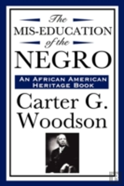 Bertrand.pt - Mis-Education Of The Negro (An African American Heritage Book)