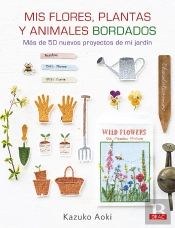 Mis Flores, Plantas Y Animales Bordados