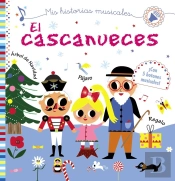 Mis Historias Musicales. El Cascanueces