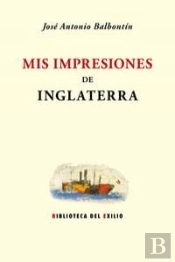 Mis Impresiones De Inglaterra