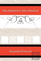 Mis-Matched To Miss Matched