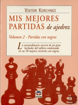 Bertrand.pt - Mis Mejores Partidas De Ajedrez. Volumen 2. Partidas Negras