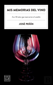 Mis Memorias Del Vino