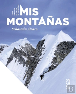 Bertrand.pt - Mis Montañas Toda Una Vida Al Filo De Lo Imposible