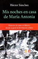 Mis Noches En Casa De Maria Antonia