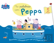 Mis Palabras Con Peppa - 5 Años (Aprendo Con Peppa Pig)