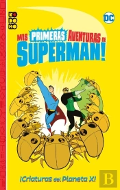 Mis Primeras Aventuras De Superman: Alien Superman