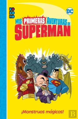Bertrand.pt - Mis Primeras Aventuras De Superman: Monstruos Magicos