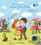 Mis Primeras Canciones Para Bailar