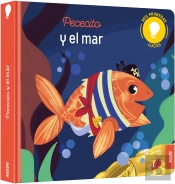 Mis Primeras Luces, Pececito Y El Mar