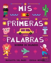 Mis Primeras Palabras Sobre Mi Mundo