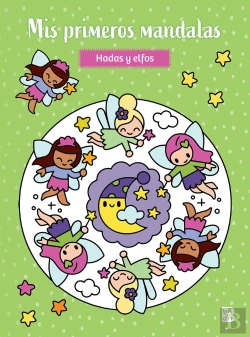 Bertrand.pt - Mis Primeros Mandalas Hadas Y Elfos