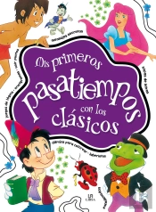 Mis Primeros Pasatiempos Con Los Clásicos