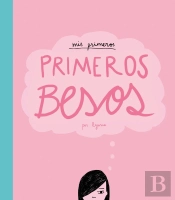 Mis Primeros Primeros Besos