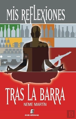 Bertrand.pt - Mis Reflexiones Tras La Barra