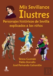 Mis Sevillanos Ilustres