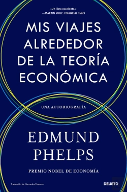 Bertrand.pt - Mis Viajes Alrededor De La Teoria Economica