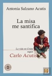 Misa Me Santifica, La