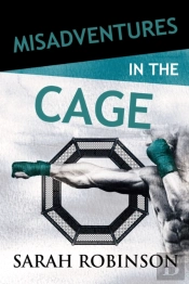 Misadventures In The Cage