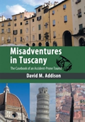 Misadventures In Tuscany: The Casebook O