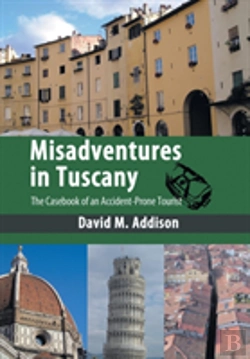 Bertrand.pt - Misadventures In Tuscany: The Casebook O
