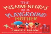 Misadventures Of A Playground Mother