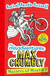 Misadventures Of Max Crumbly 3
