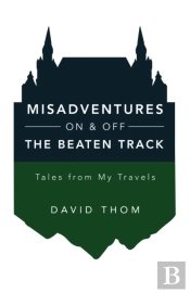 Misadventures On   Off The Beaten Track
